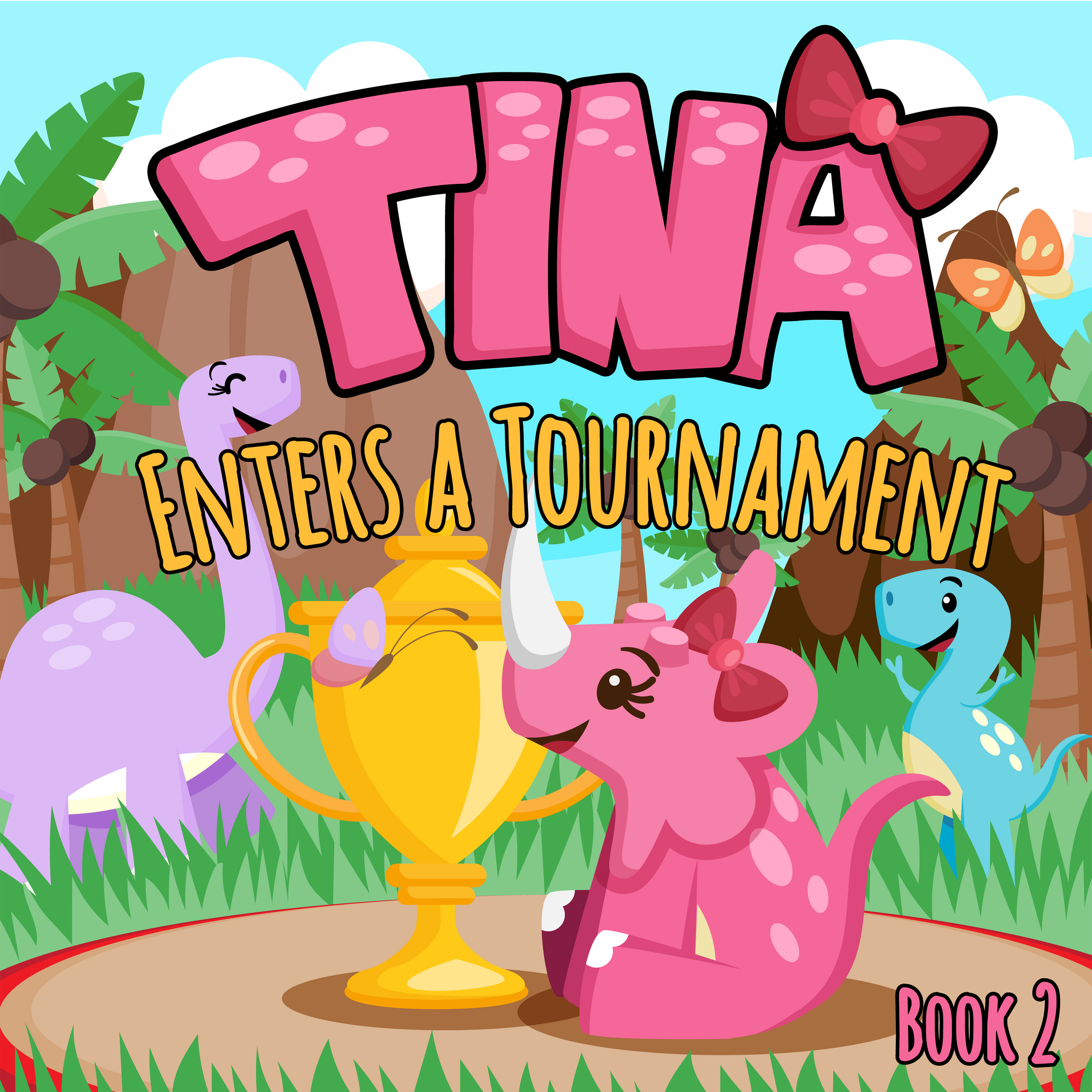 Tina Enters a Tournament (Book 2) - BirthdayGalore.com